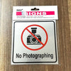 Image of a No Photographing Warning Sign displaying a camera crossed out in red.